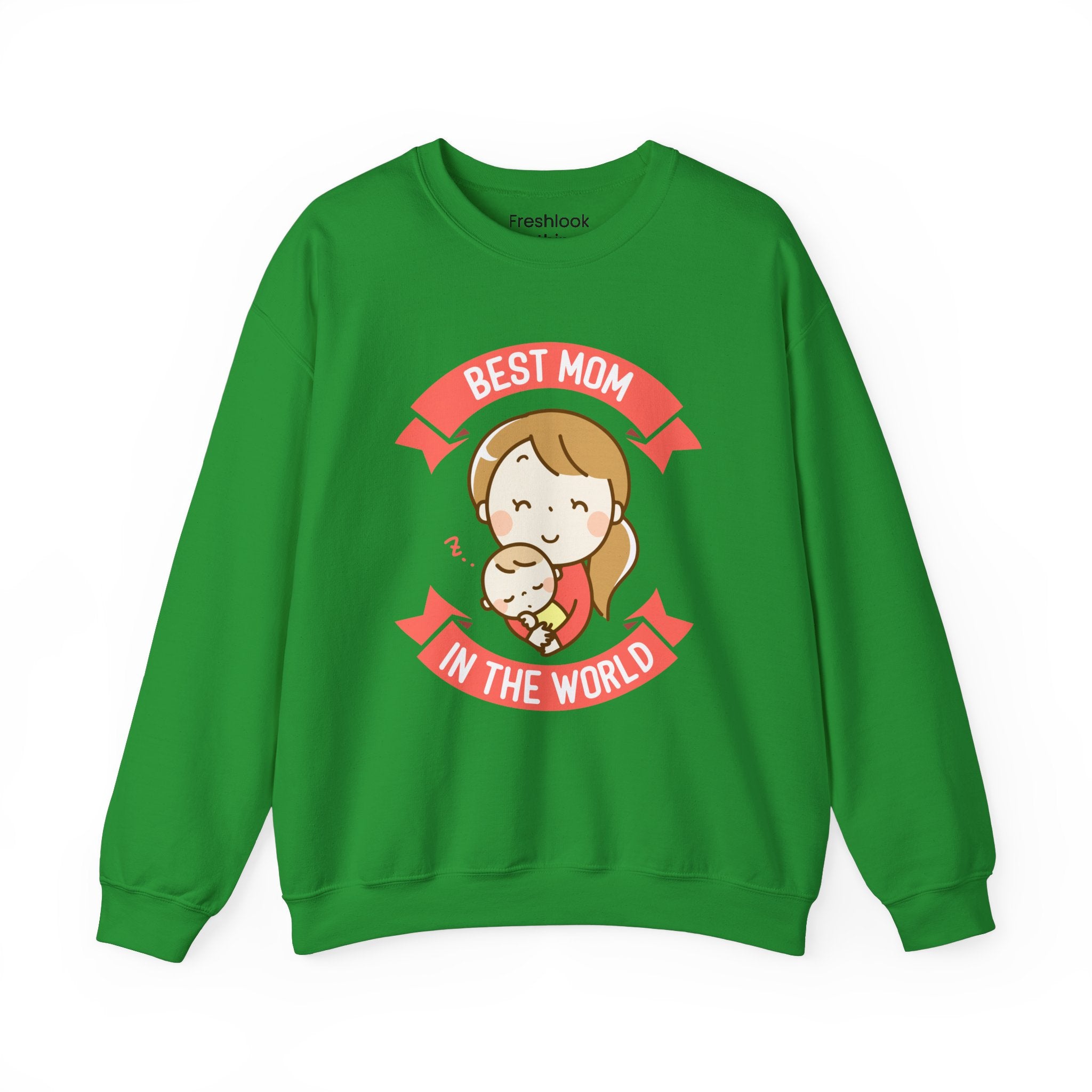 Mom's Sweatshirt - Best Mom in the World Design