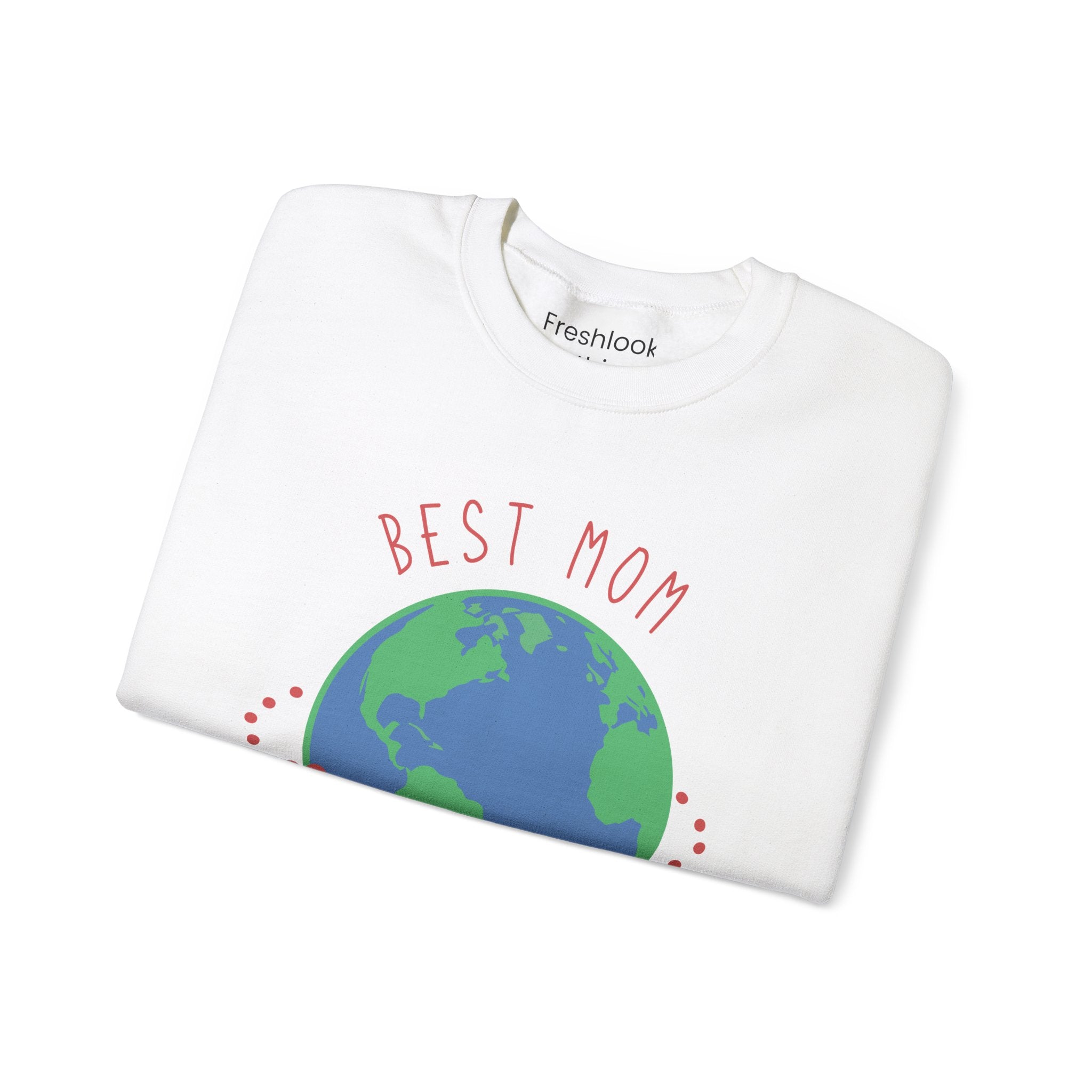Mom's Sweatshirt - Best Mom on the Planet Design
