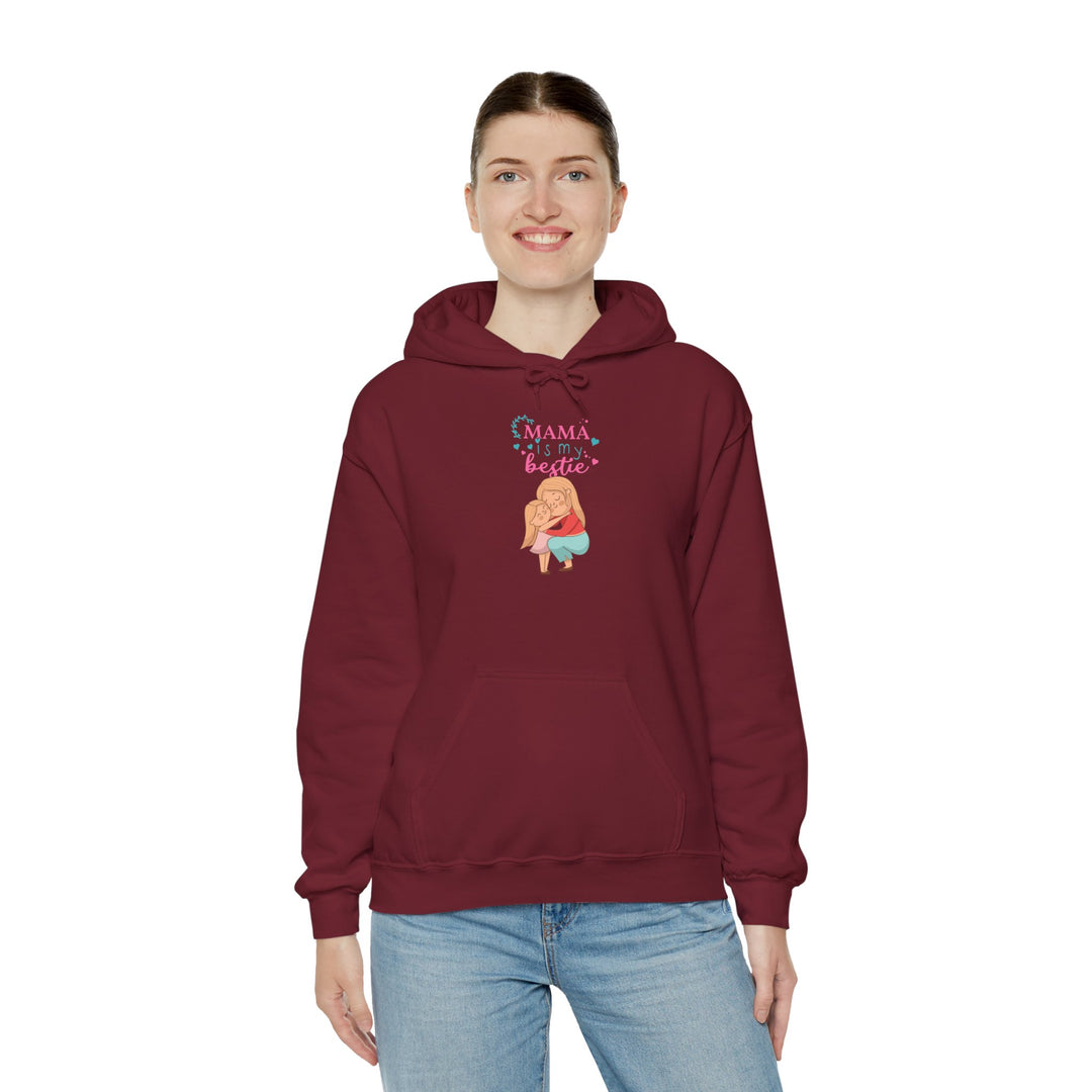 Mom's Unisex Hooded Sweatshirt  - Mama is My Bestie Design