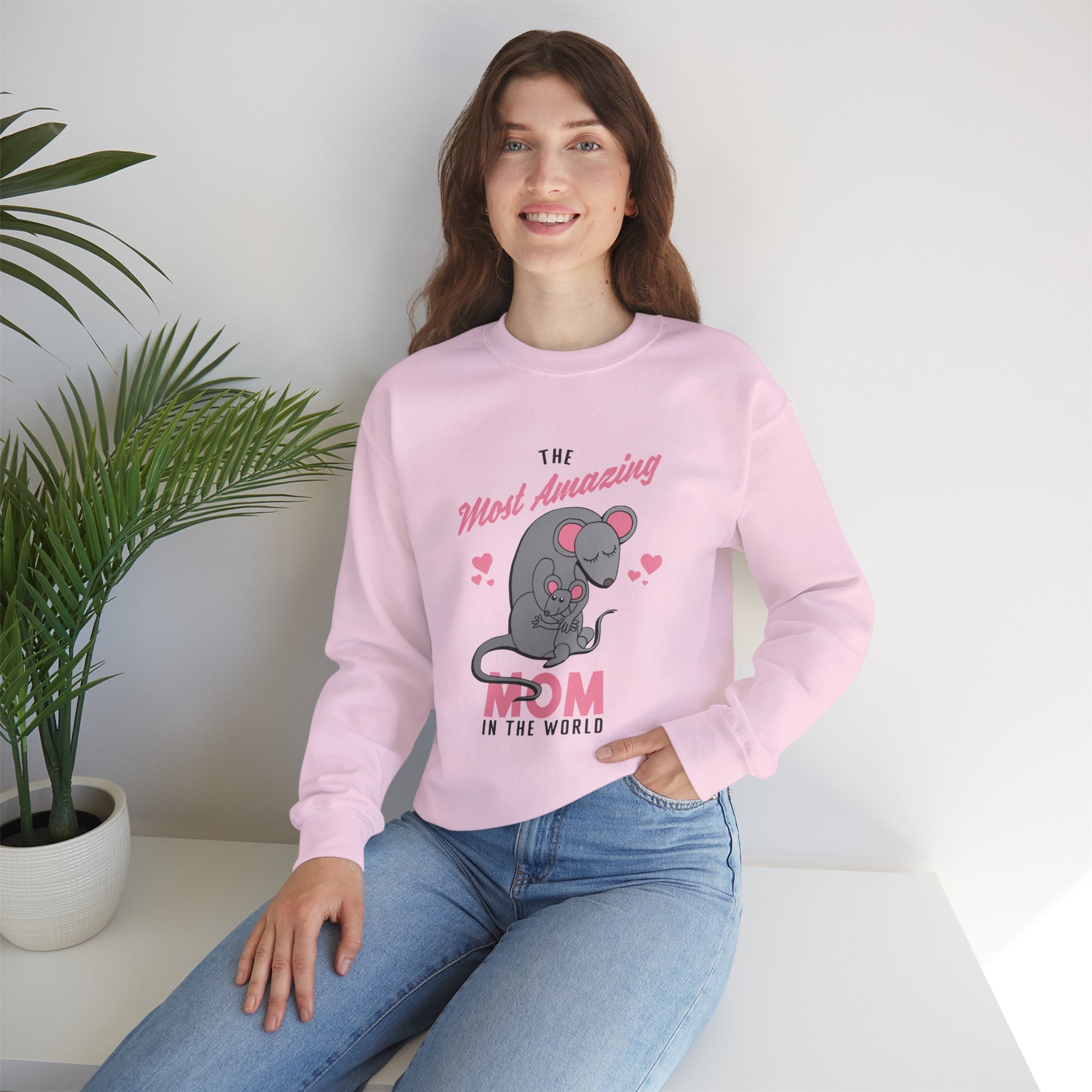 Mom Sweatshirt - The Most Amazing Mom Design