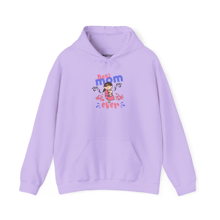 Mom's Unisex Hooded Sweatshirt - Best Mom Ever Design