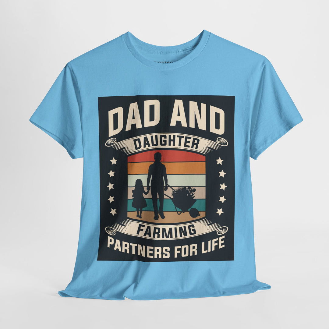 Dad's T-Shirt - Dad and Daughter Farming Partners For Life Design