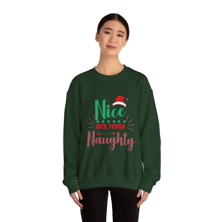 Christmas Sweatshirt “Nice Until Proven Naughty” Holiday Crewneck