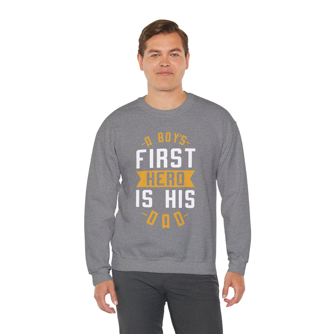 Dad’s Sweatshirt – A Boy's First Hero is His Dad Design