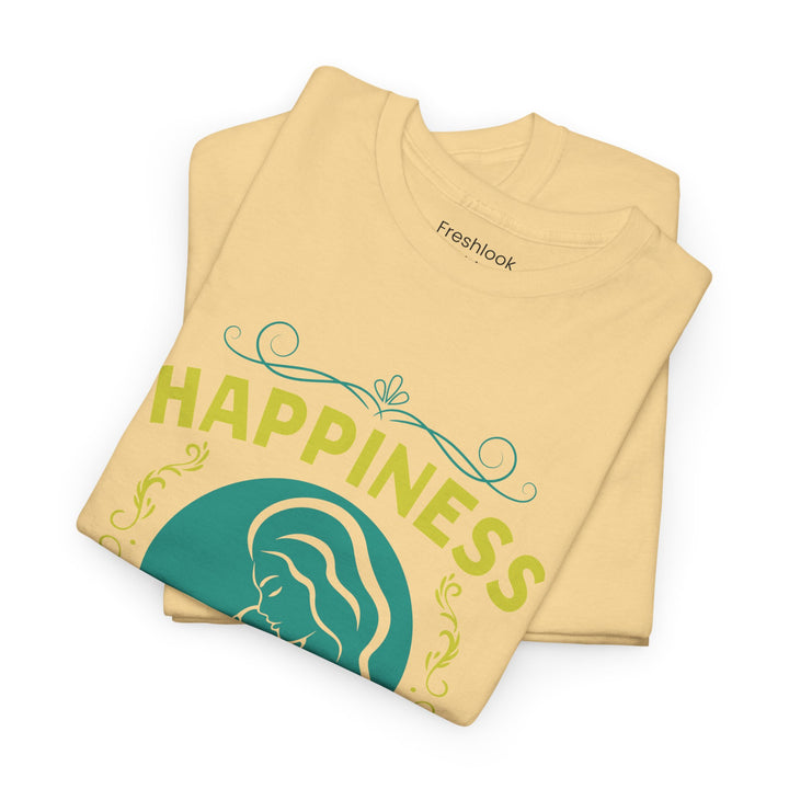 Mom's T-Shirt - Happiness is Being a Mom Design