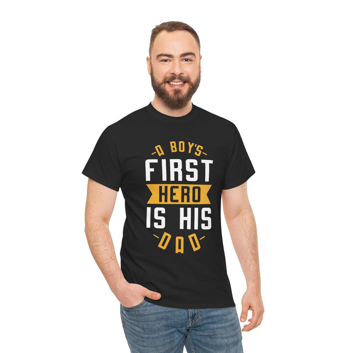 Dad's T-Shirt - A Boy's First Hero is His Dad Design