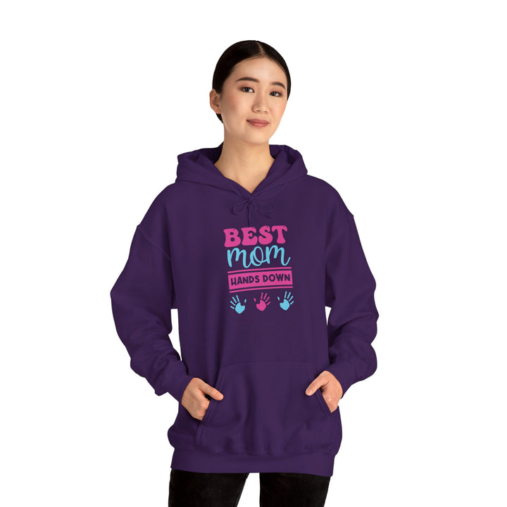 Mom's Unisex Hooded Sweatshirt - Best Mom Hands Down Design