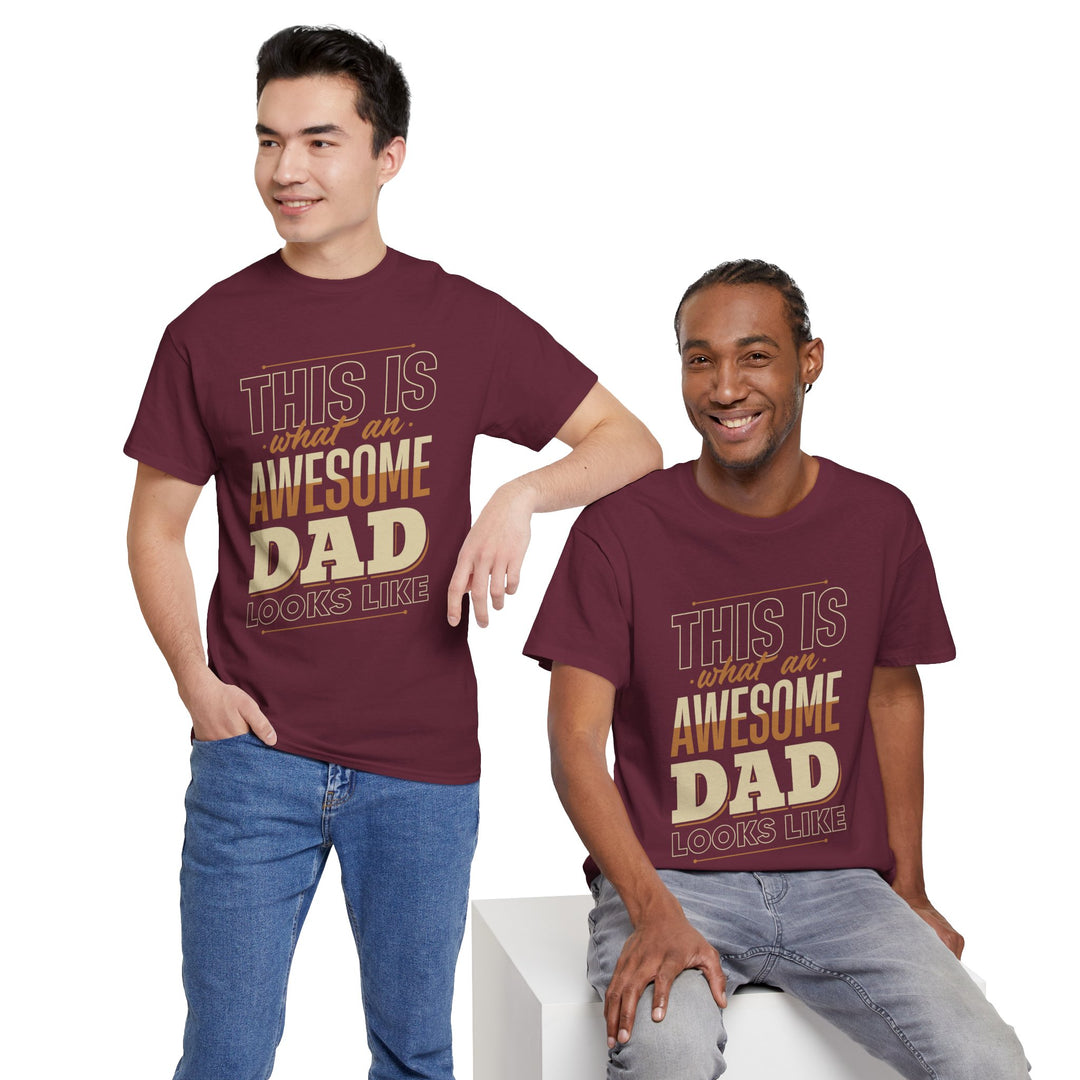 Dad's T-Shirt - This is What an Awesome Dad Looks Like Design