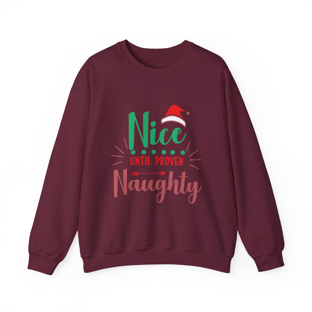 Christmas Sweatshirt “Nice Until Proven Naughty” Holiday Crewneck