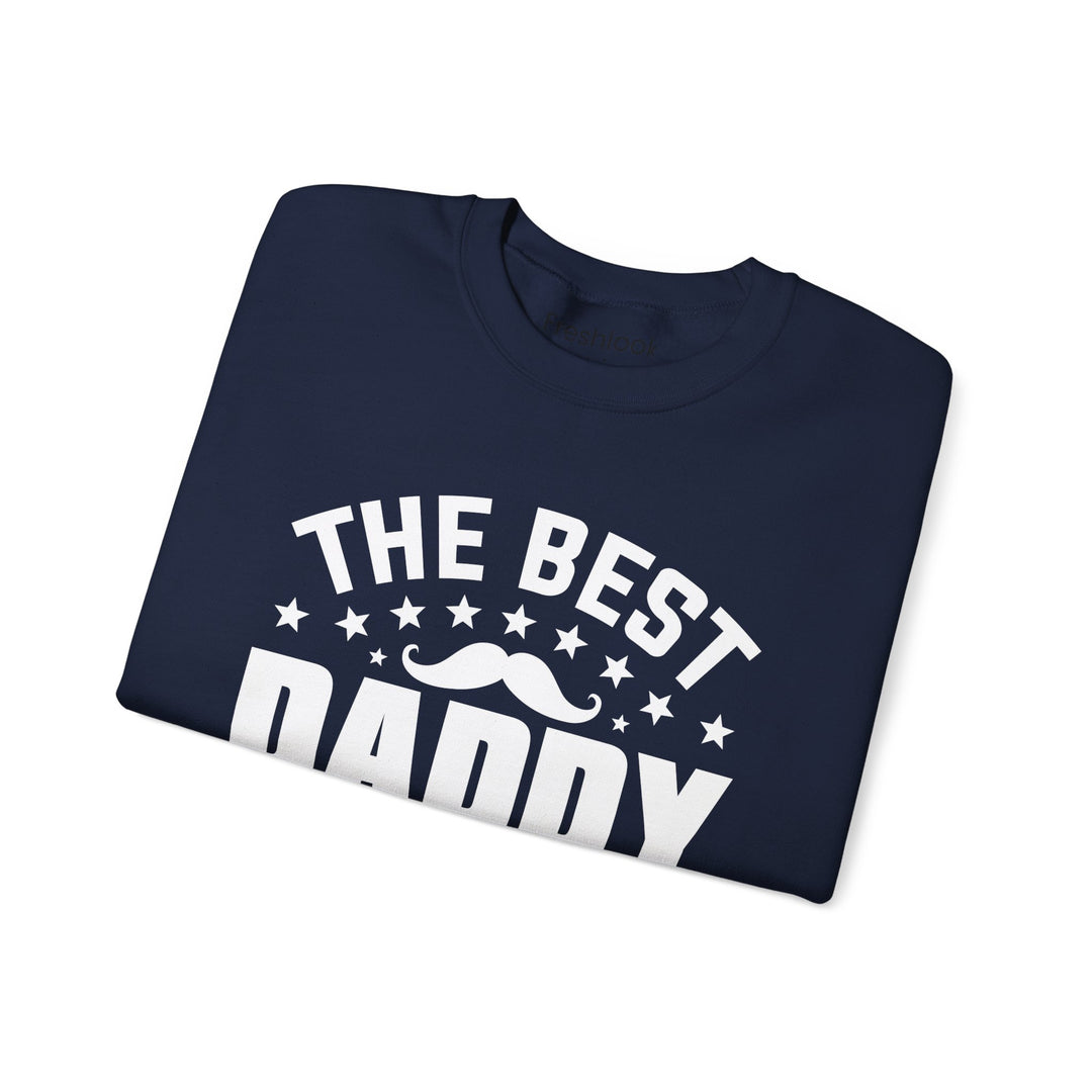 Dad’s Sweatshirt – The Best Daddy in the World Design