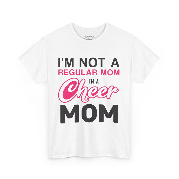 Mom T-Shirt - I'm Not A Regular Mom - Cheer Mom Design for Cheerleading Events