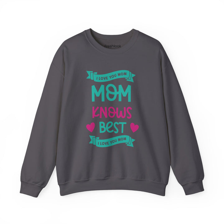 Mom's Sweatshirt - I Love You Mom Design