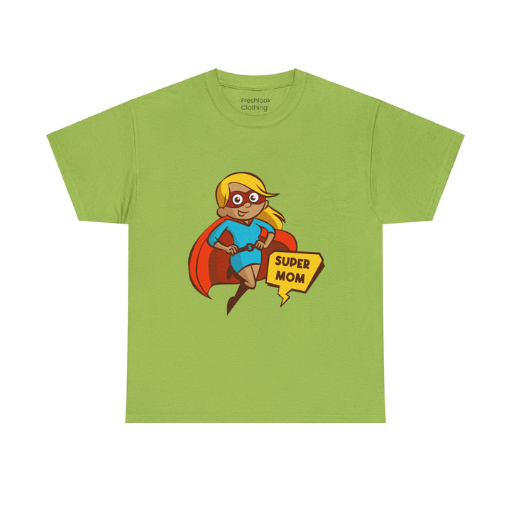 Mom's T-Shirt - Super Mom Design