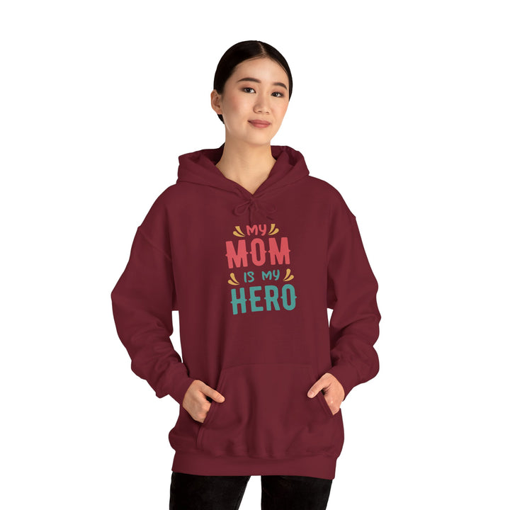 Mom's Unisex Hooded Sweatshirt - My Mom is My Hero Hoodie