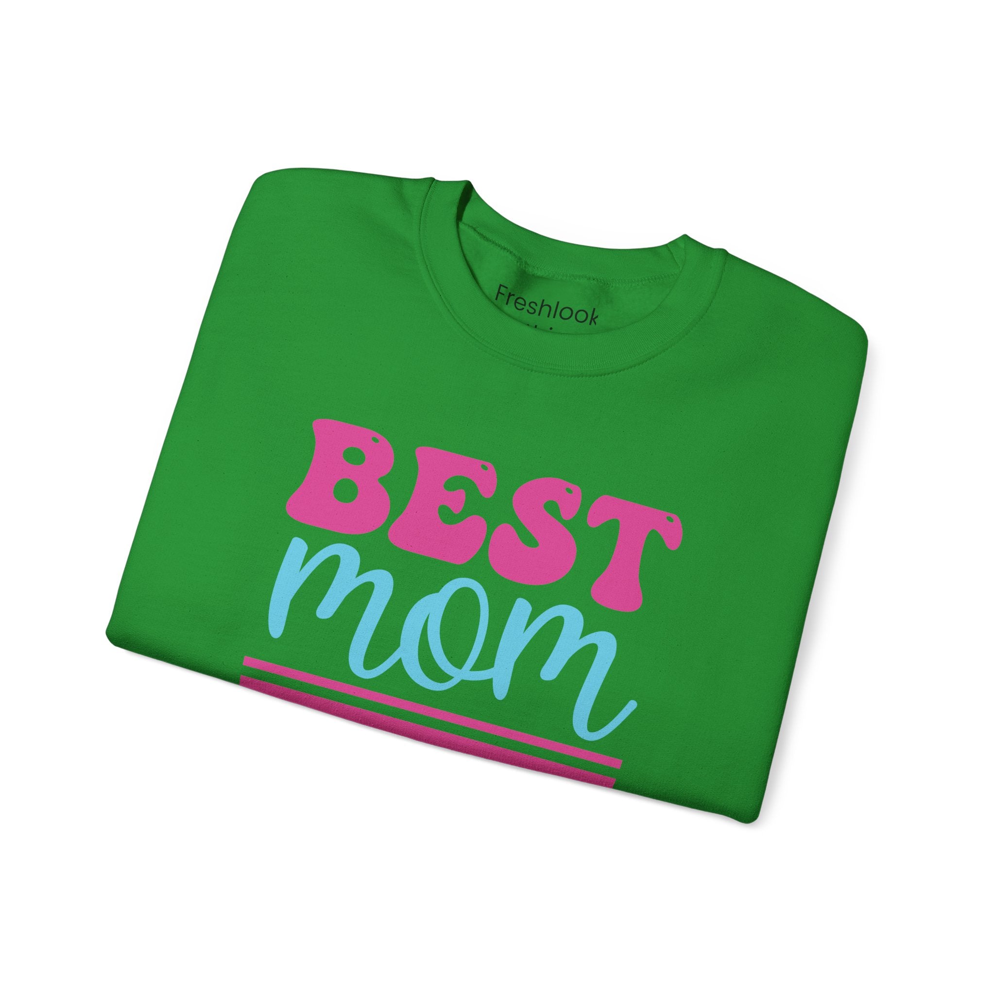 Mom Sweatshirt - Best Mom Hands Down Design