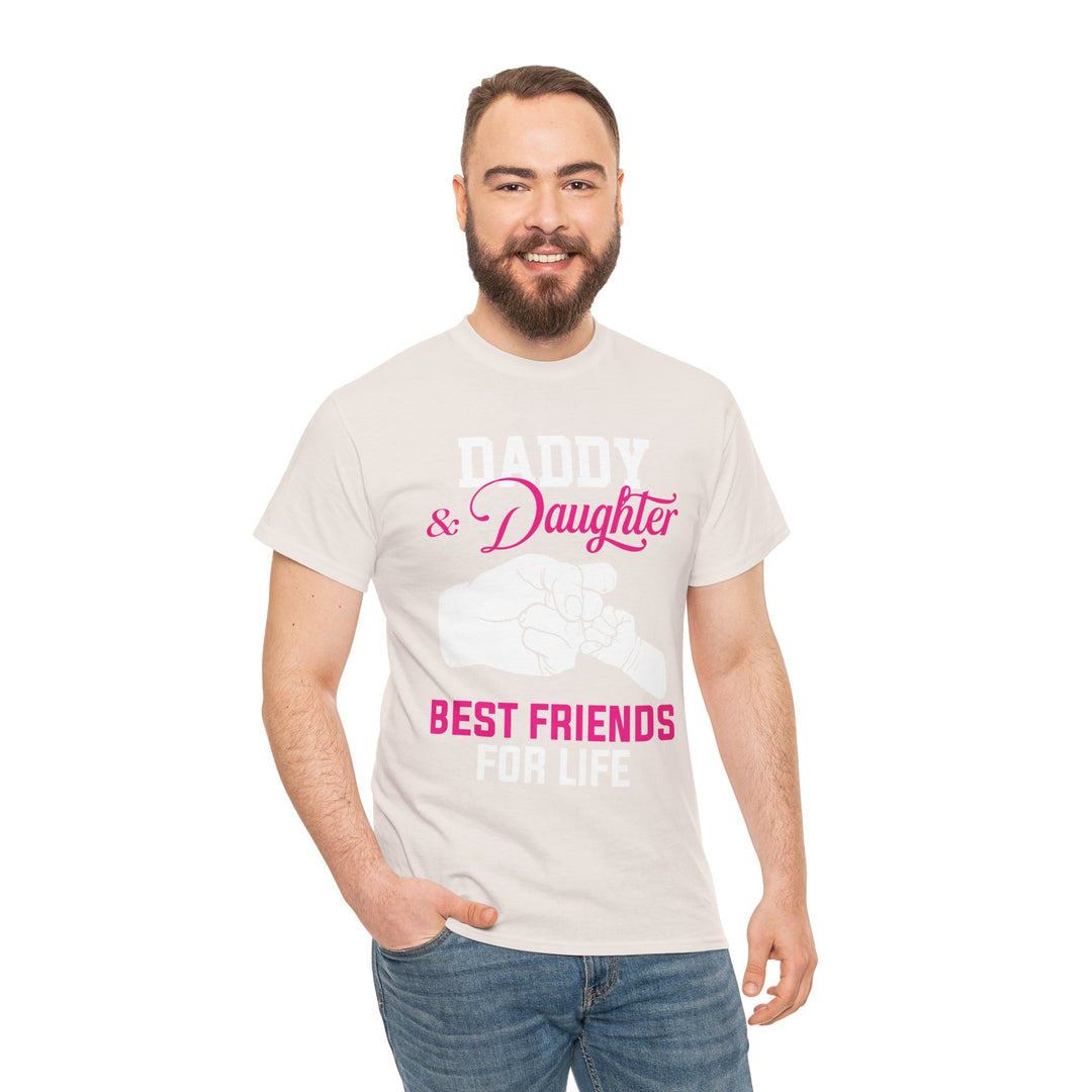 Dad's T-Shirt - Daddy & Daughter Best Friends For Life Design