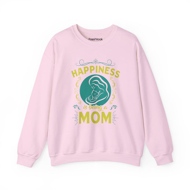 Mom's Sweatshirt  - Happiness is Being a Mom Design