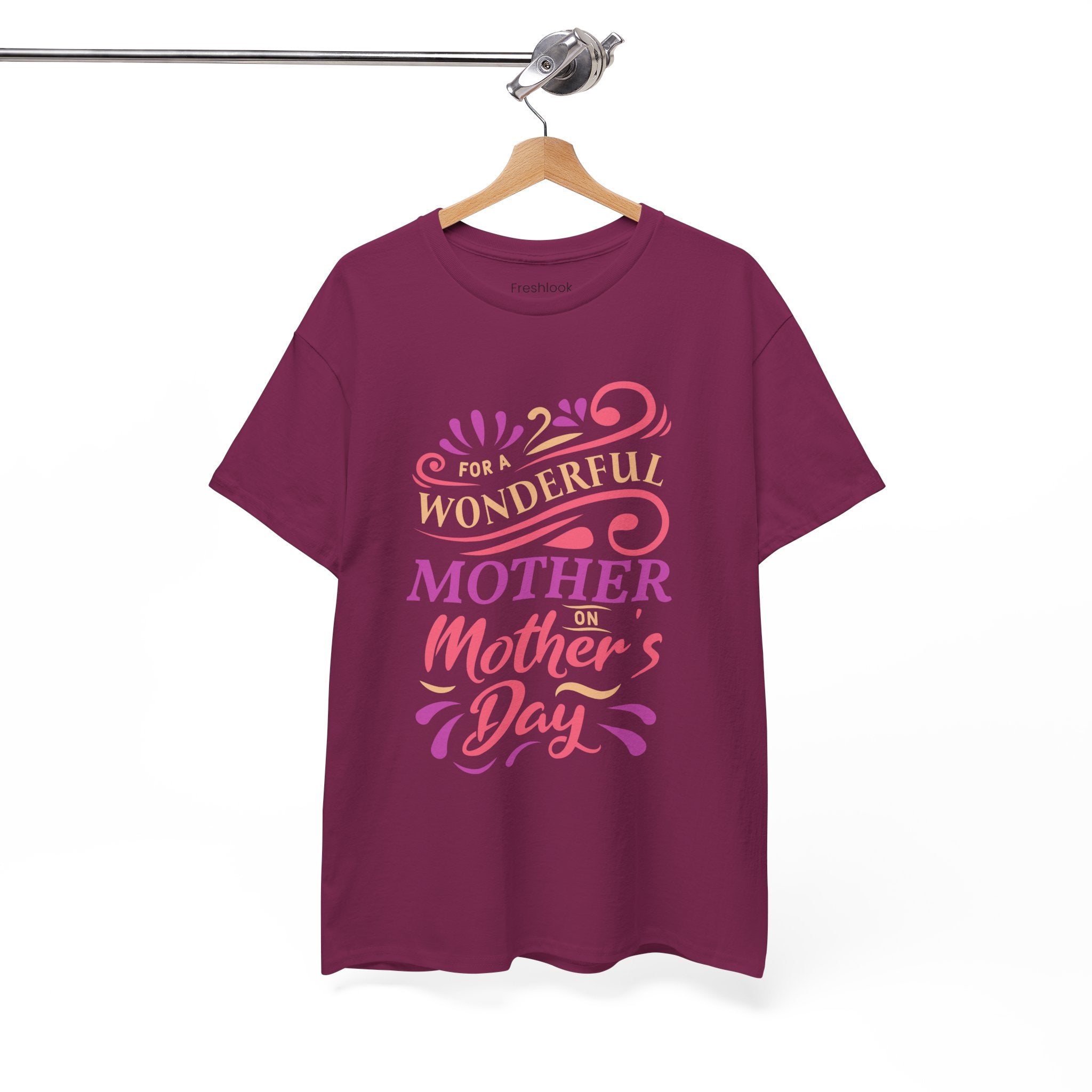 Mom T-Shirt – For A Wonderful Mother On Mother's Day Design