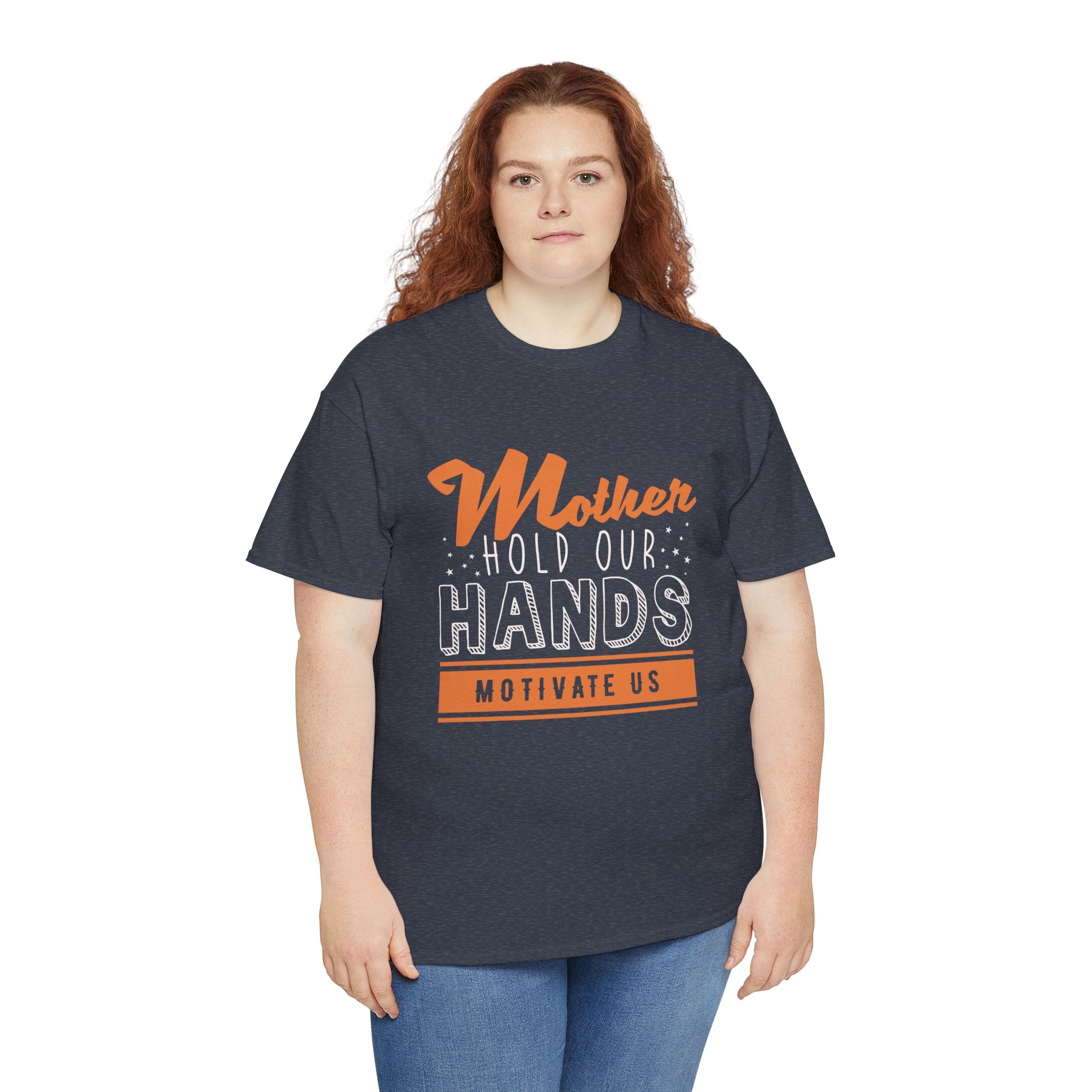Mom T-Shirt – Mother Hold Our Hands - Motivate Us Design