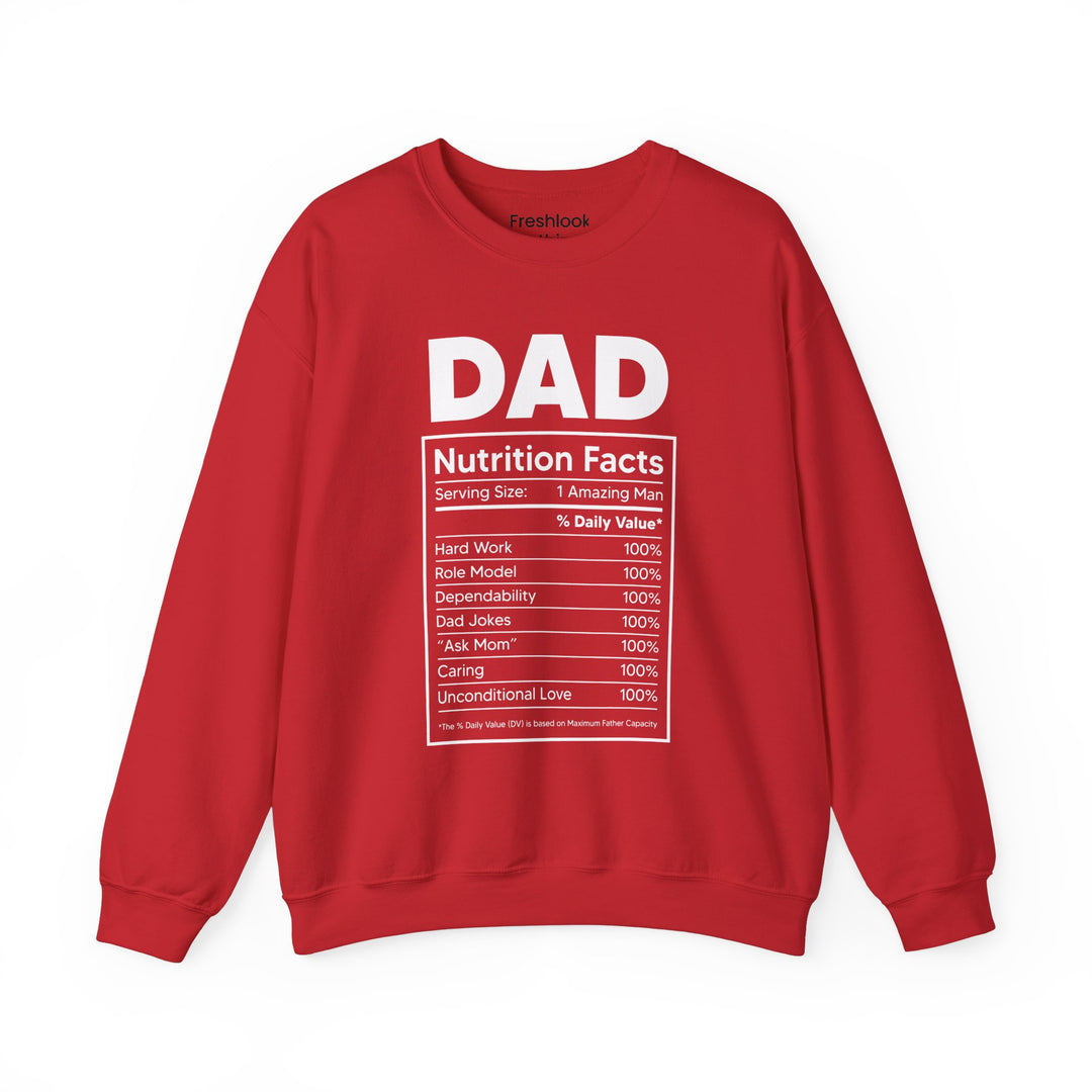 Dad’s Sweatshirt – Dad Nutrition Facts Design