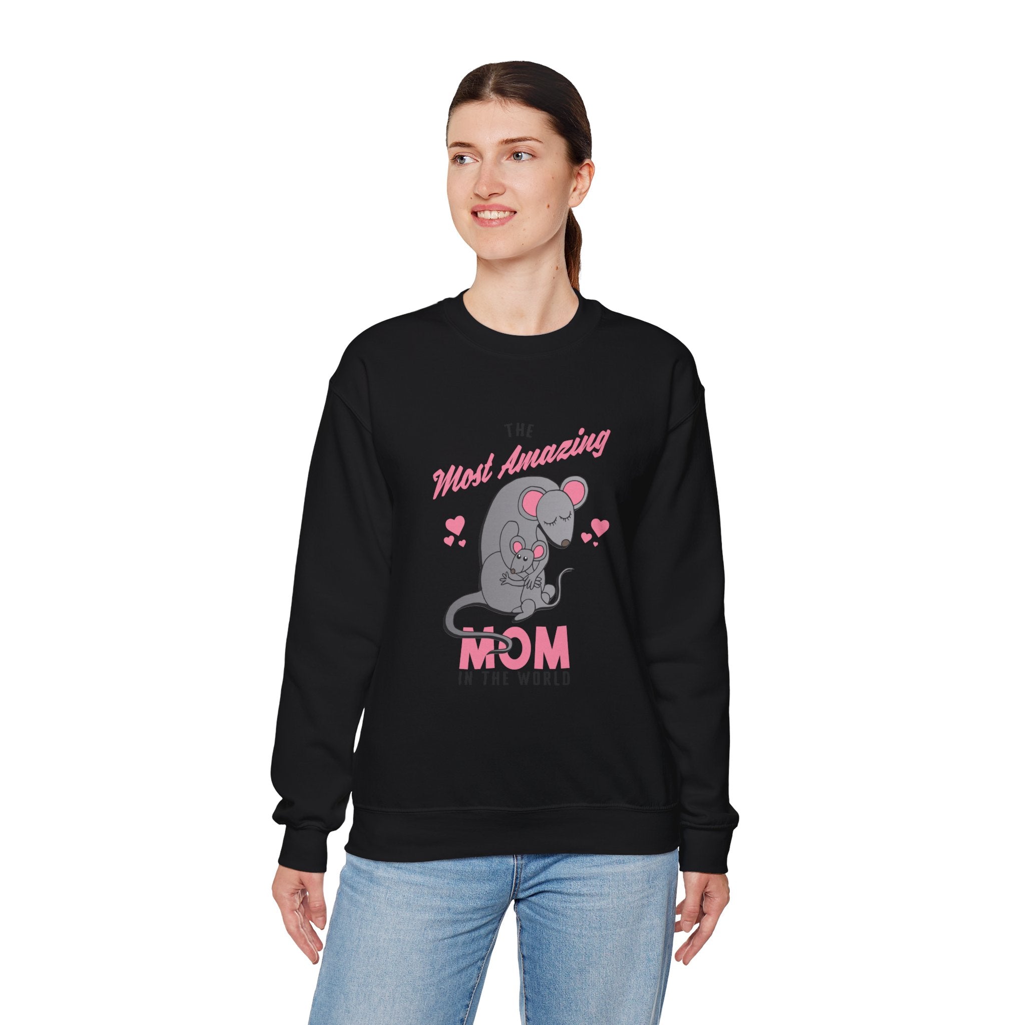Mom Sweatshirt - The Most Amazing Mom Design
