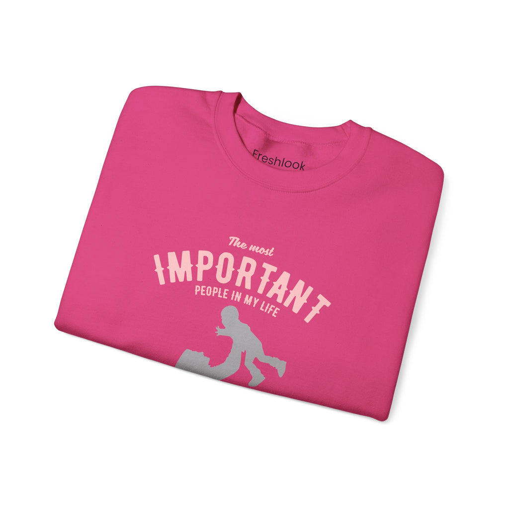 Mom Sweatshirt - The Most Important People In My Life Call Me Mom Design