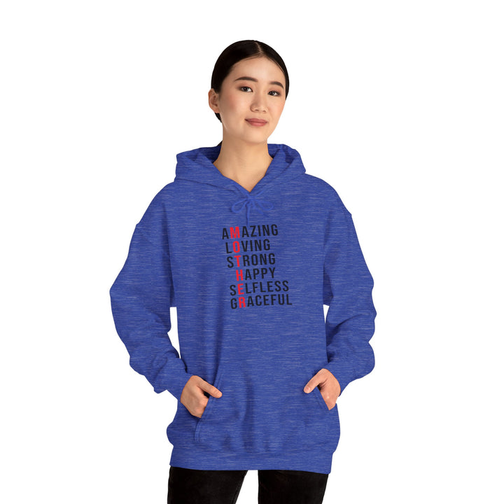 Mom's Hooded Sweatshirt – Amazing, Loving, Strong, Happy, Selfless, Graceful Design