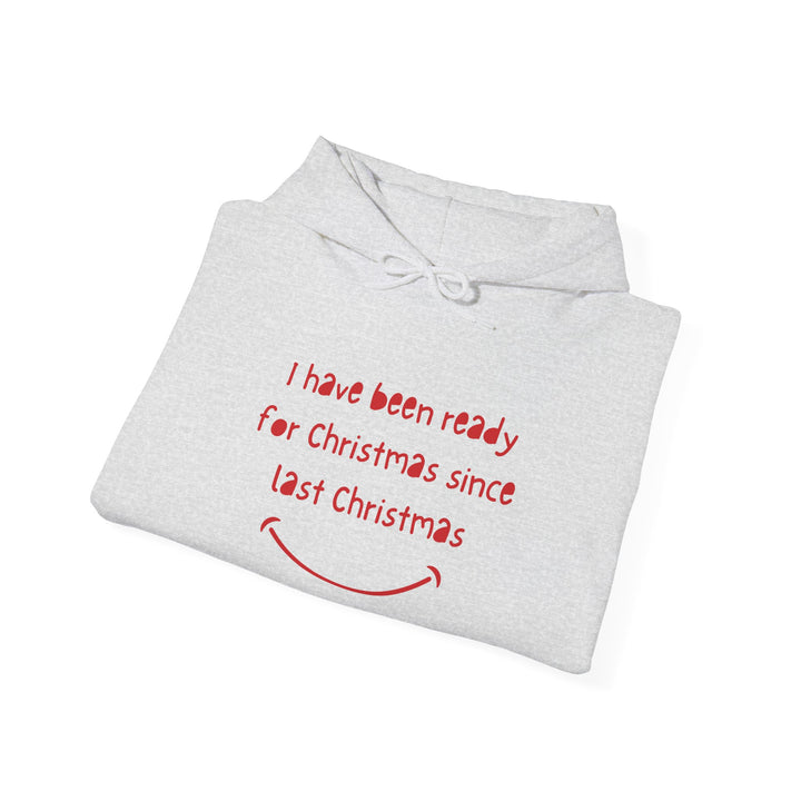 Ready for Christmas Hoodie - Unisex Heavy Blend™ Sweatshirt