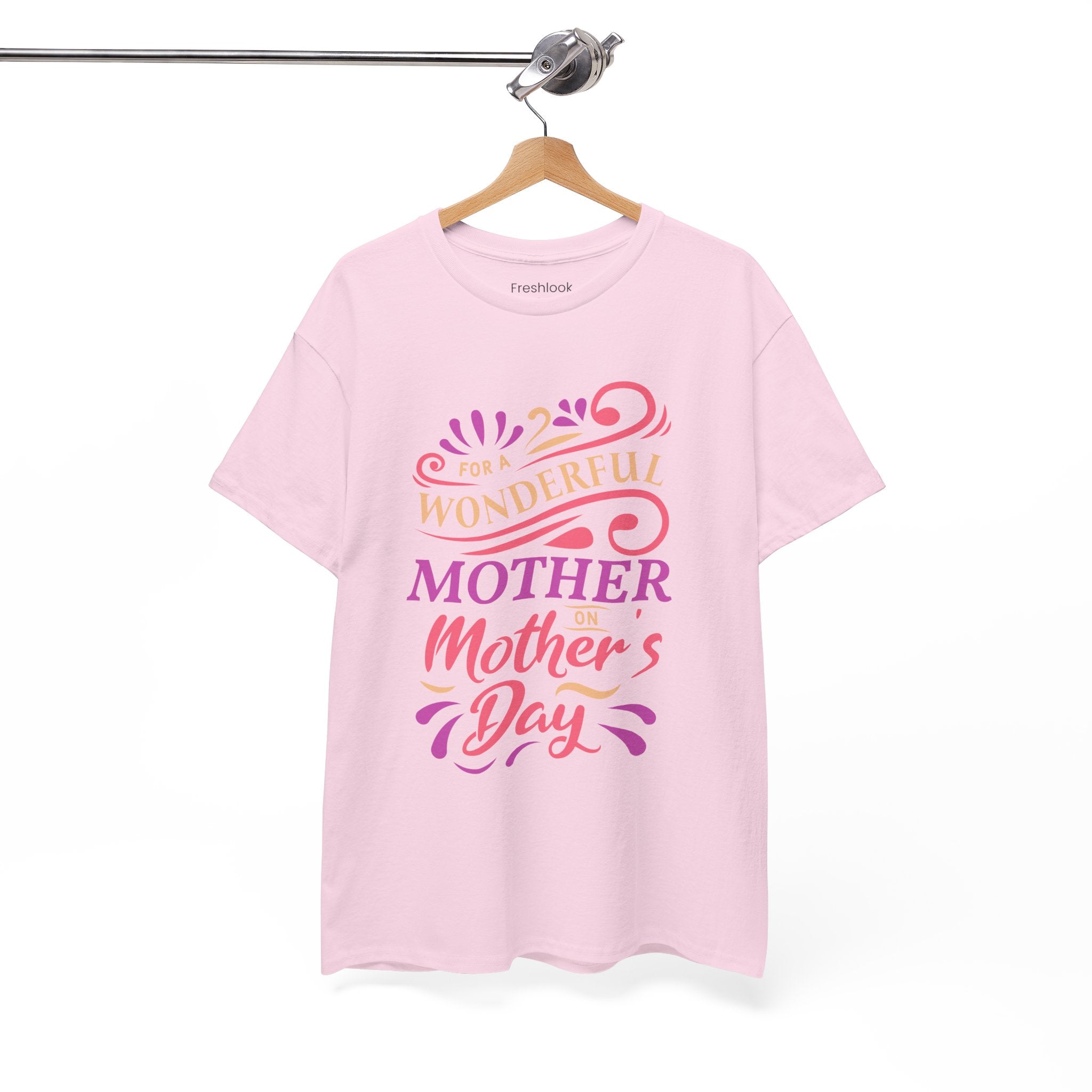 Mom T-Shirt – For A Wonderful Mother On Mother's Day Design