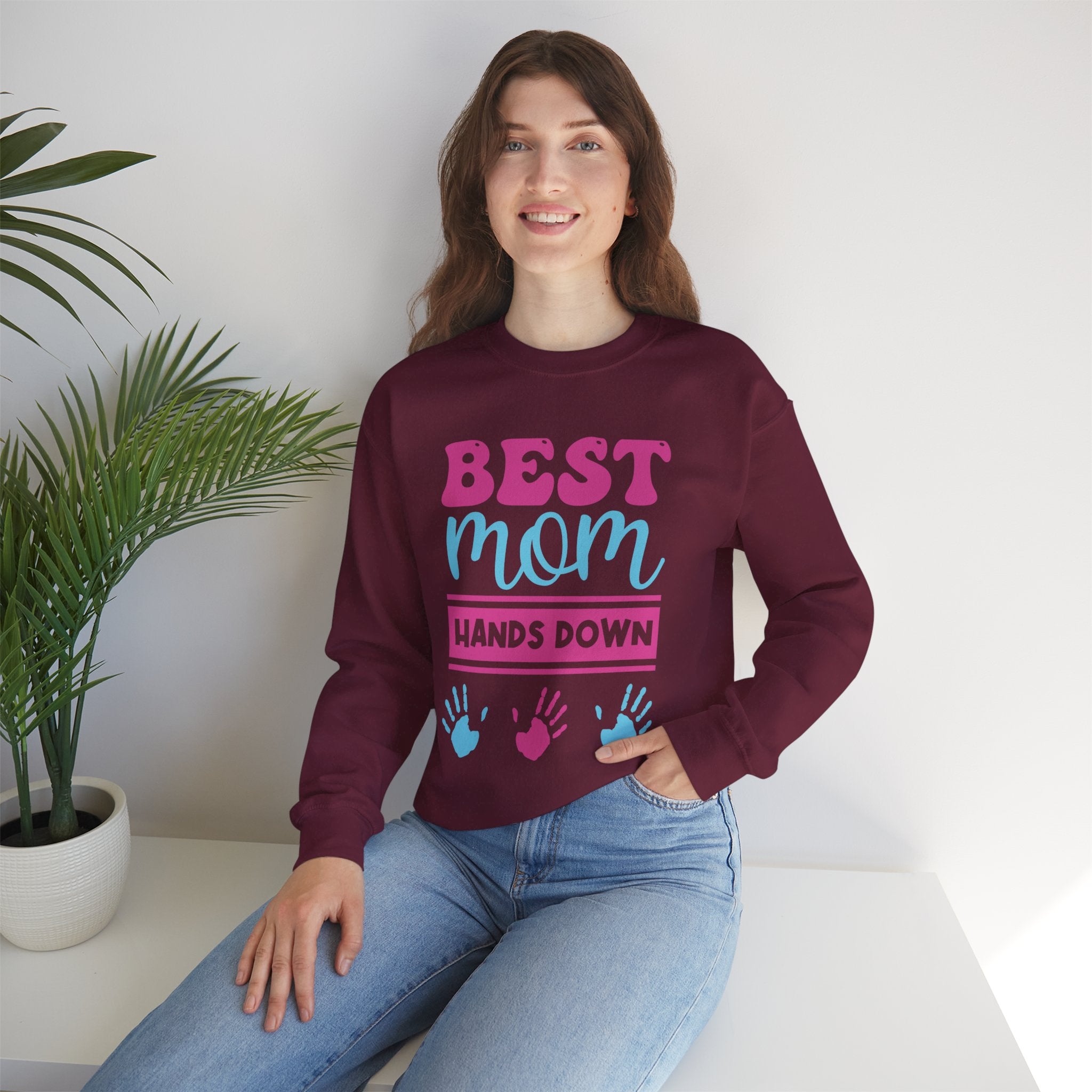 Mom Sweatshirt - Best Mom Hands Down Design