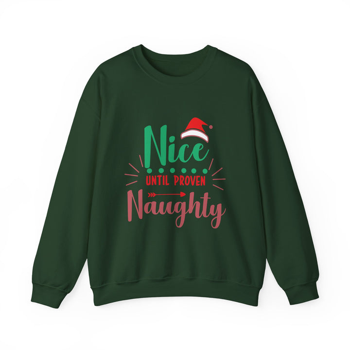 Christmas Sweatshirt “Nice Until Proven Naughty” Holiday Crewneck
