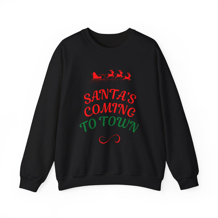 Christmas Sweatshirt — "Santa's Coming to Town" Festive Crewneck