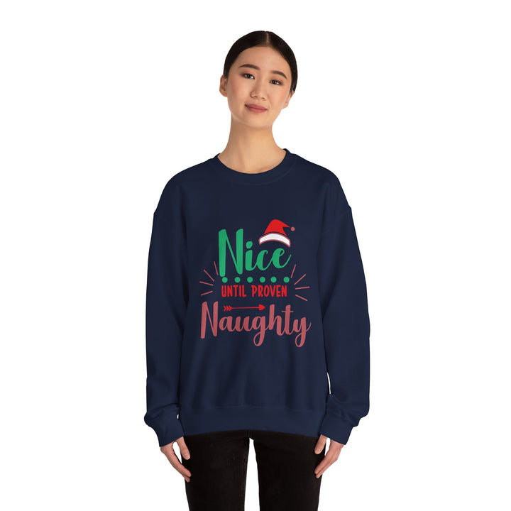Christmas Sweatshirt “Nice Until Proven Naughty” Holiday Crewneck