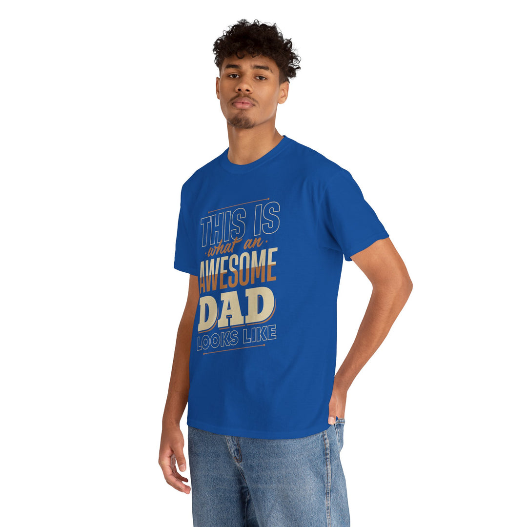 Dad's T-Shirt - This is What an Awesome Dad Looks Like Design