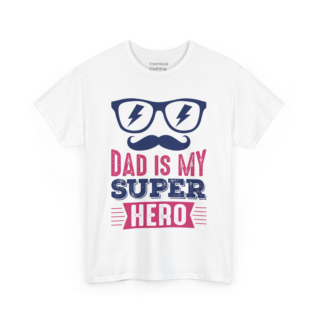 Dad's T-Shirt - Dad Is My Superhero Design