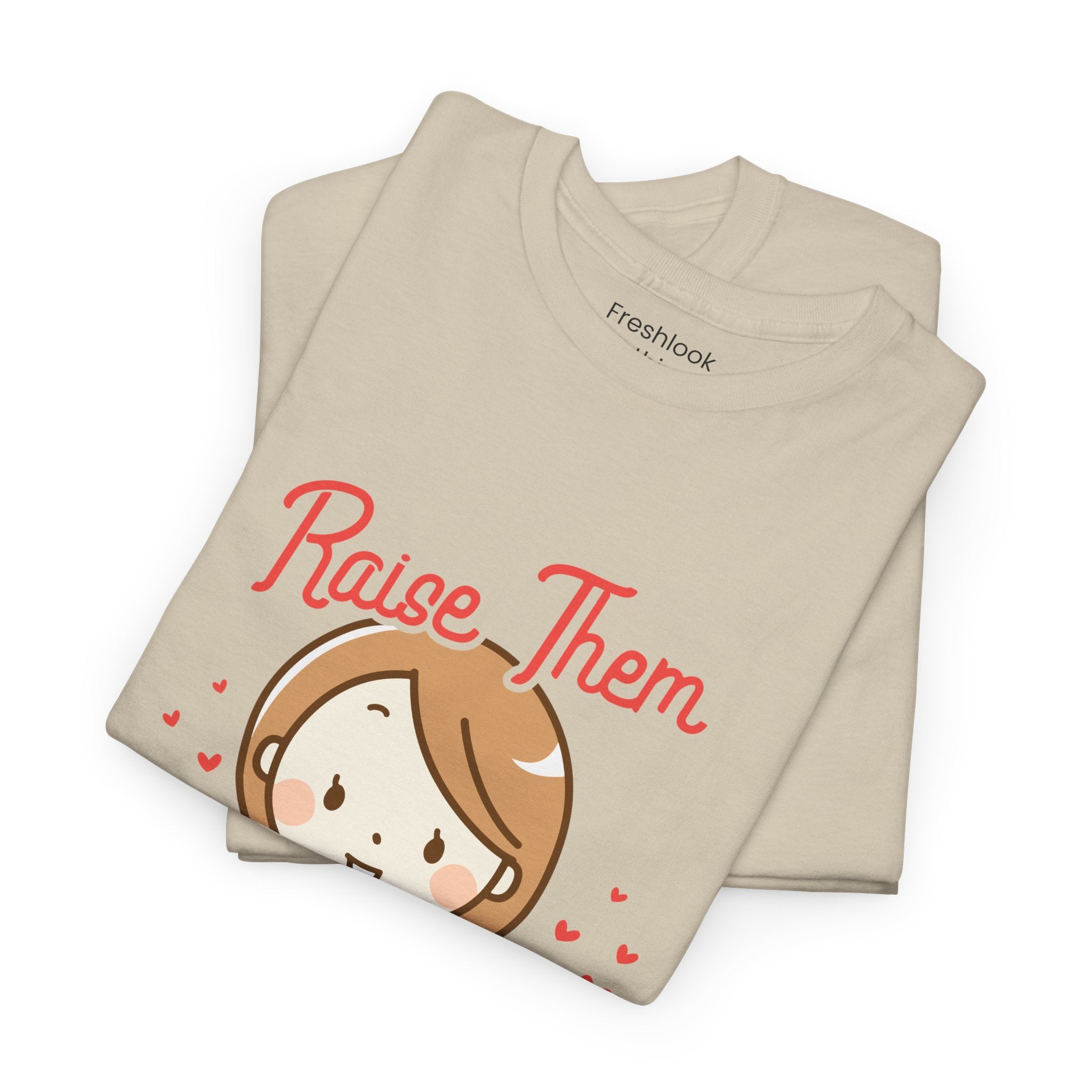 Mom T-Shirt – Raise Them Kind – Sweet Family Love Design