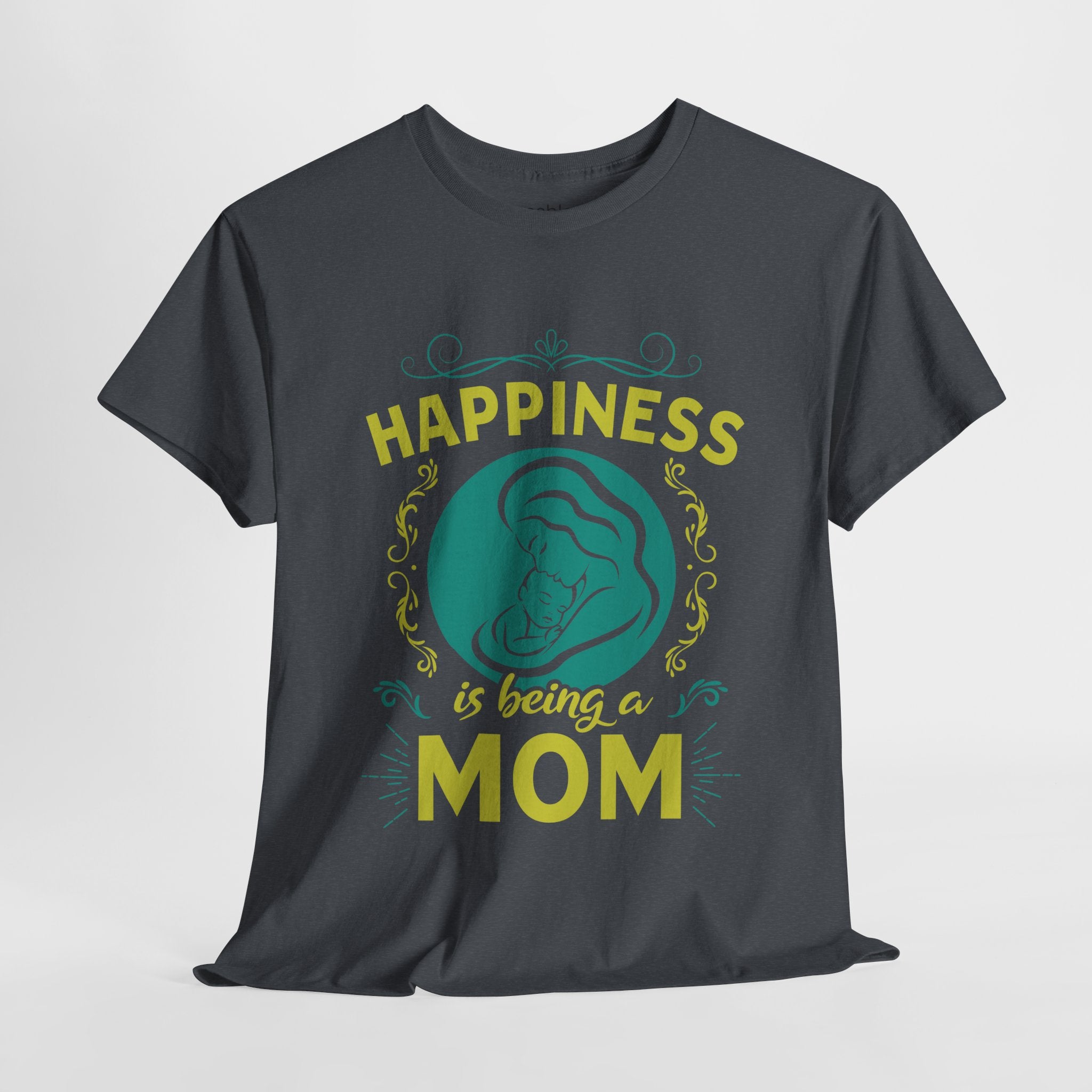 Mom T-Shirt - Happiness is Being a Mom Design