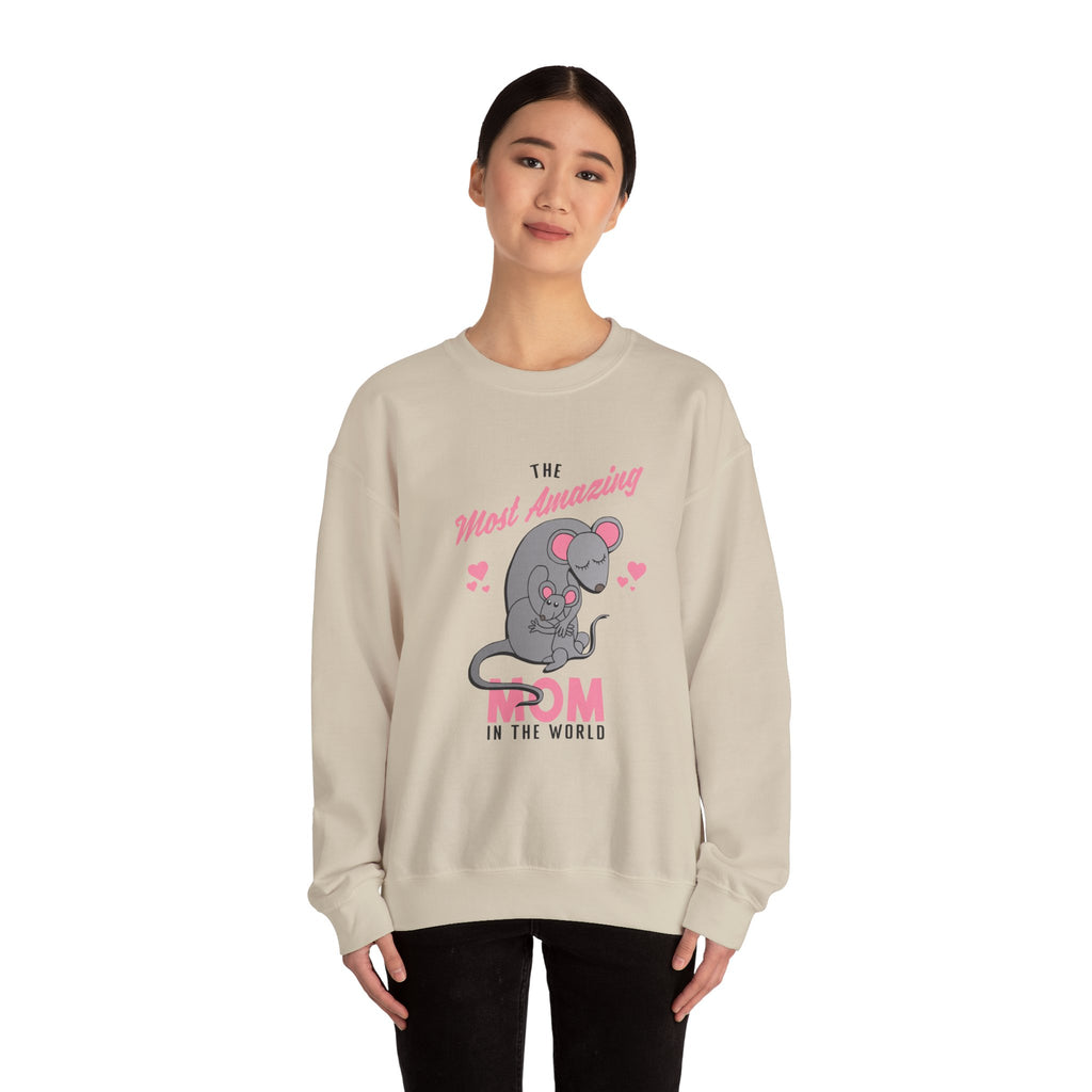 Mom Sweatshirt - The Most Amazing Mom Design