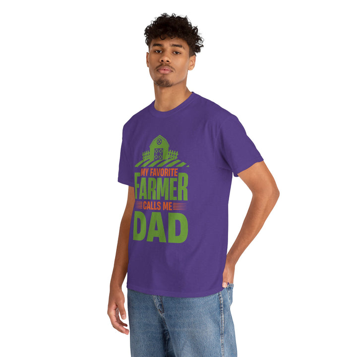 Dad's T-Shirt - My Favorite Farmer Calls Me Dad Design