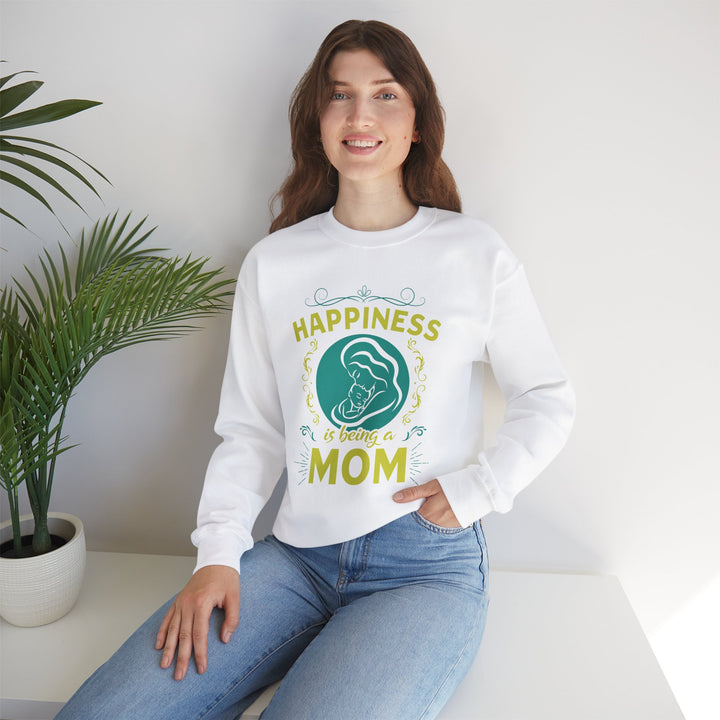 Mom's Sweatshirt  - Happiness is Being a Mom Design