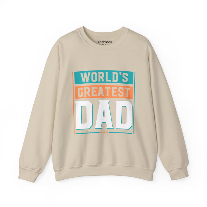 Dad’s Sweatshirt – World's Greatest Dad Design