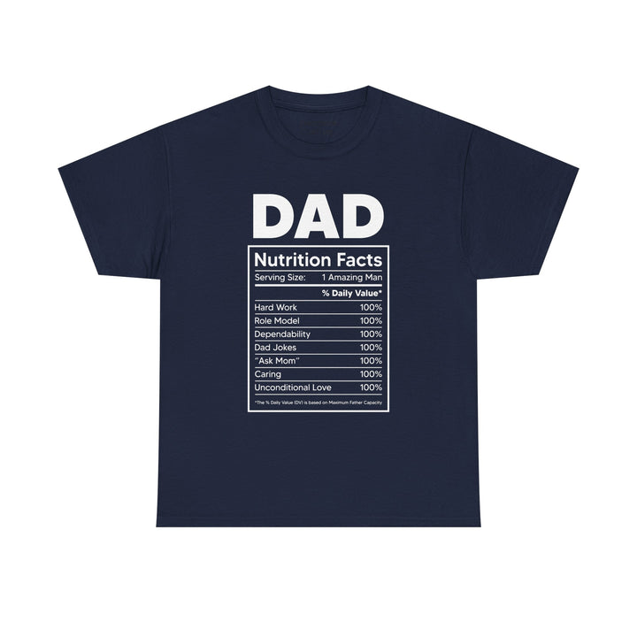 Dad's T-Shirt - Dad Nutrition Facts Design