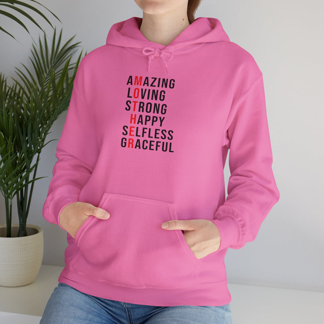 Mom's Hooded Sweatshirt – Amazing, Loving, Strong, Happy, Selfless, Graceful Design