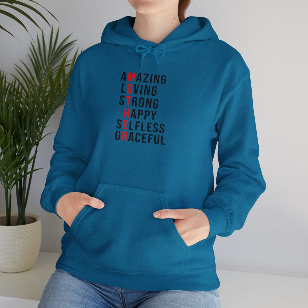 Mom's Hooded Sweatshirt – Amazing, Loving, Strong, Happy, Selfless, Graceful Design