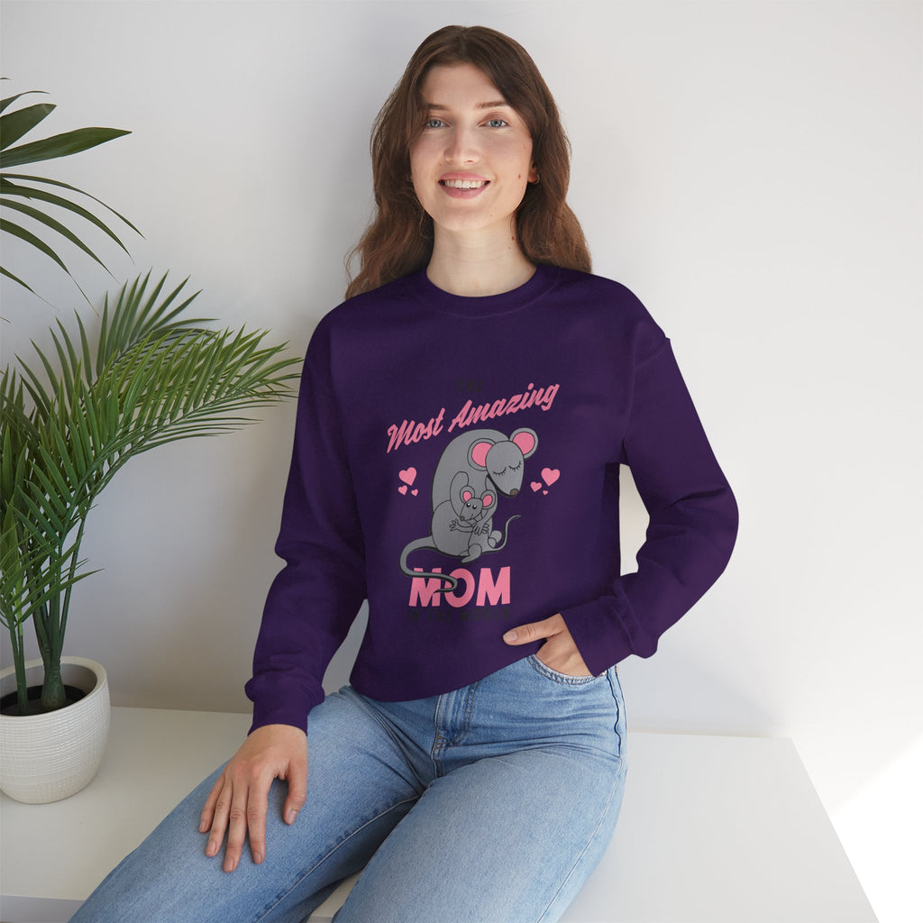 Mom Sweatshirt - The Most Amazing Mom Design