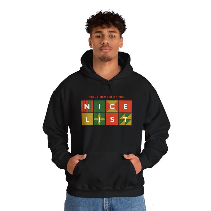 Proud Member of the Nice List Hoodie - Cozy Holiday Sweatshirt for Christmas Celebrations