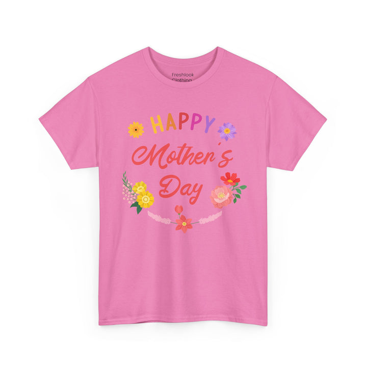 Mom T-Shirt - Happy Mother's Day Floral Design