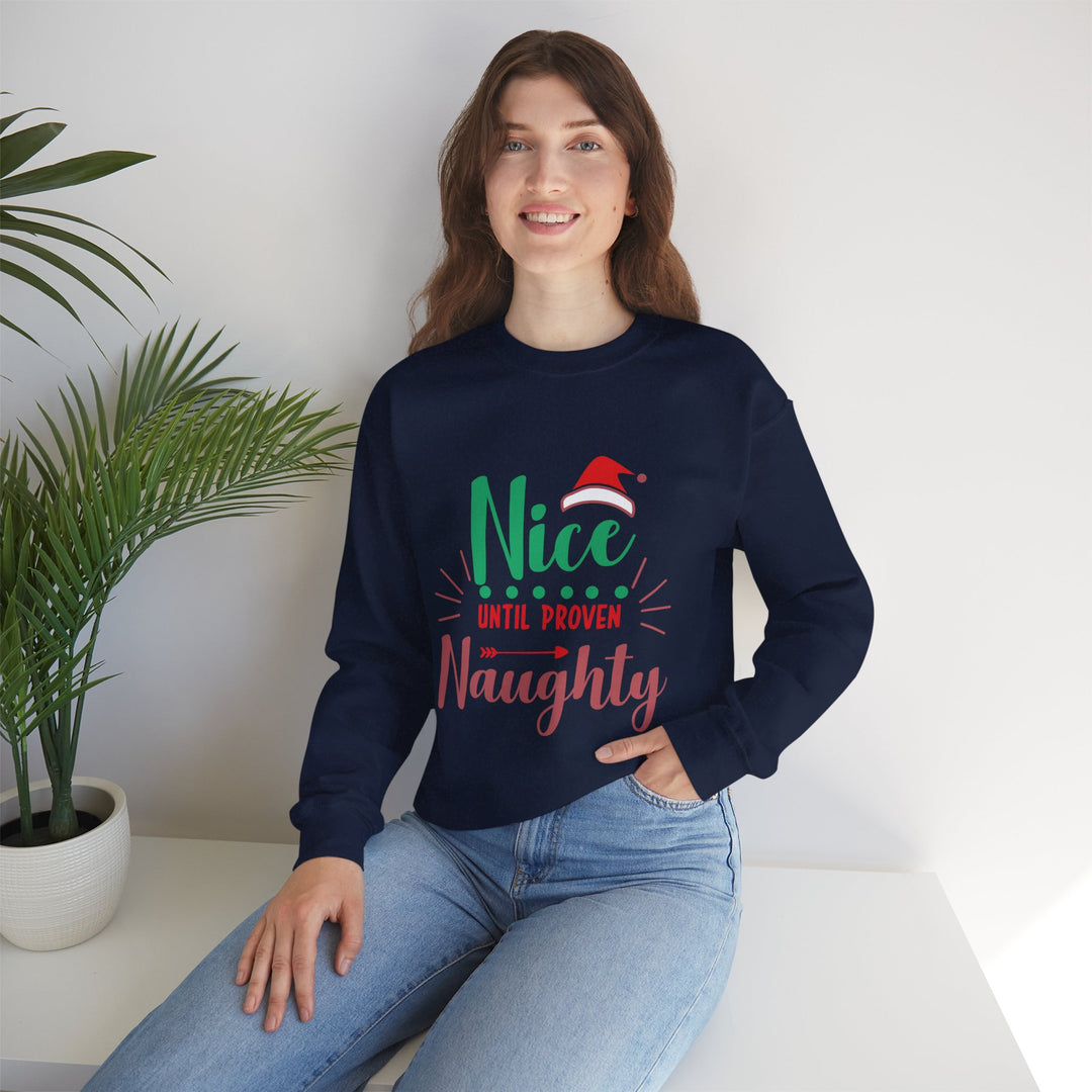 Christmas Sweatshirt “Nice Until Proven Naughty” Holiday Crewneck