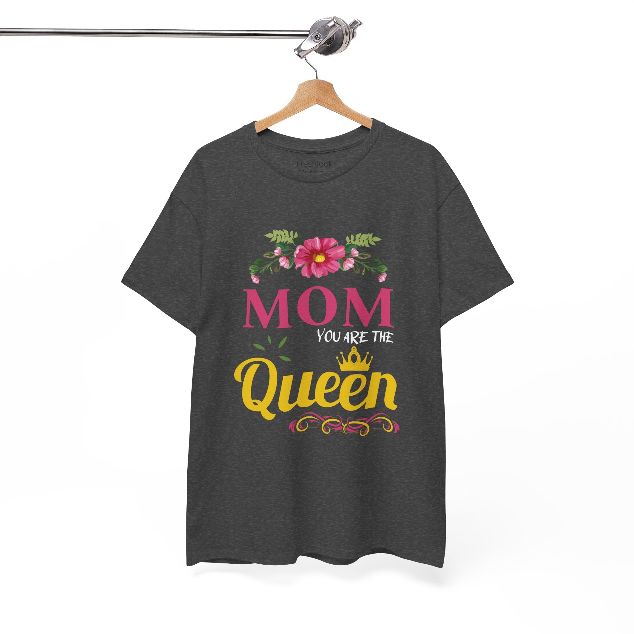 Mom T-Shirt – Mom You Are the Queen – Floral Design