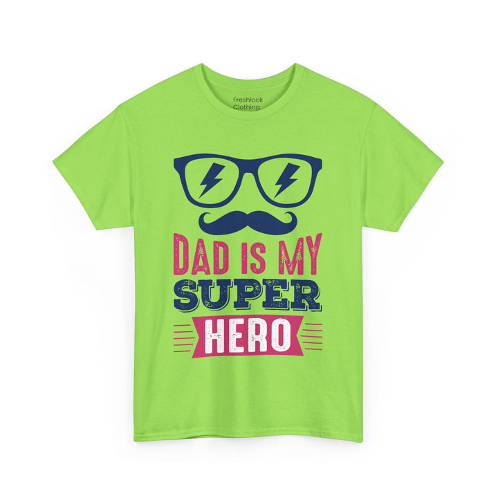 Dad's T-Shirt - Dad Is My Superhero Design